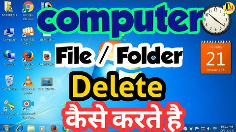 How to delete a file or folder on your computer | How to delete a file or folder |