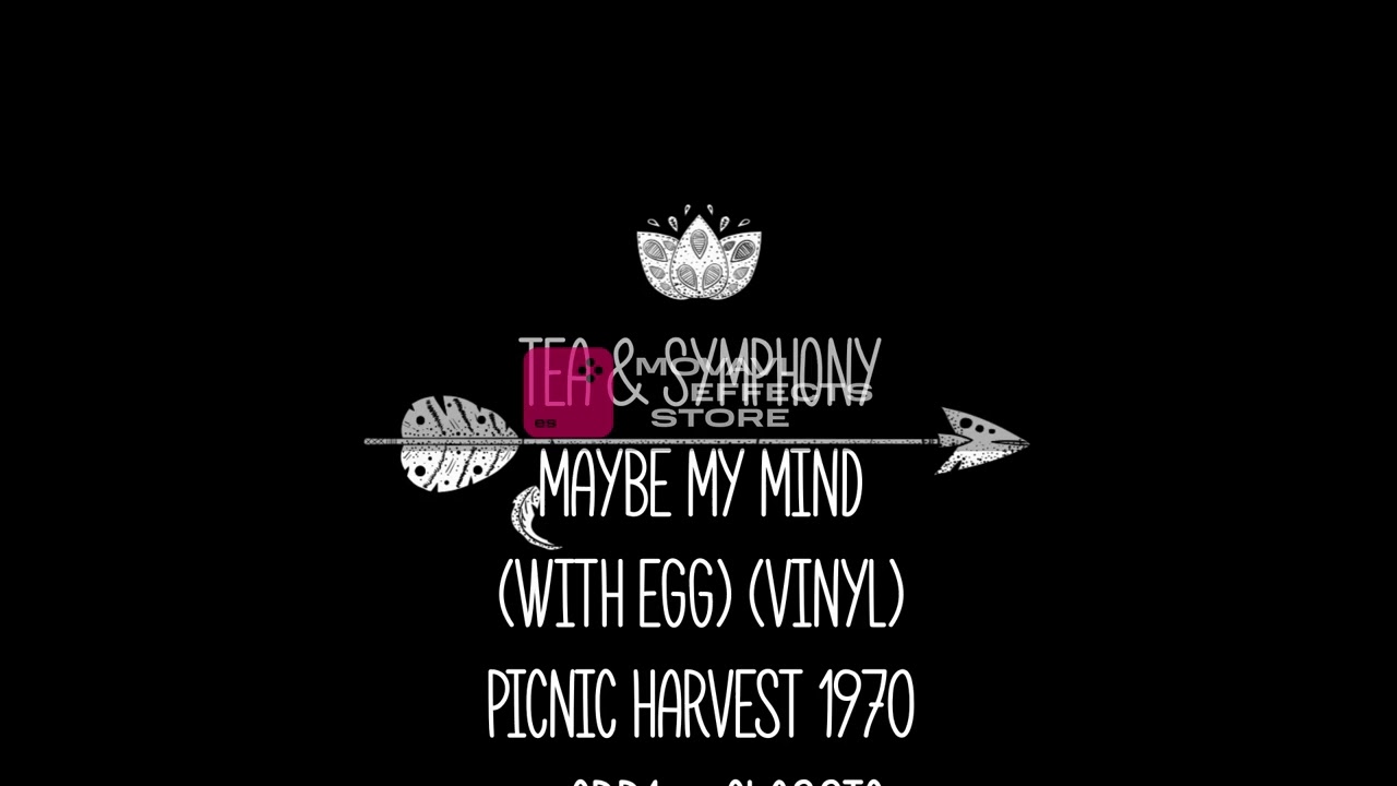 tea & symphony maybe my mind (with egg) (vinyl) picnic harvest 1970 - crr1 - classic rock radio1