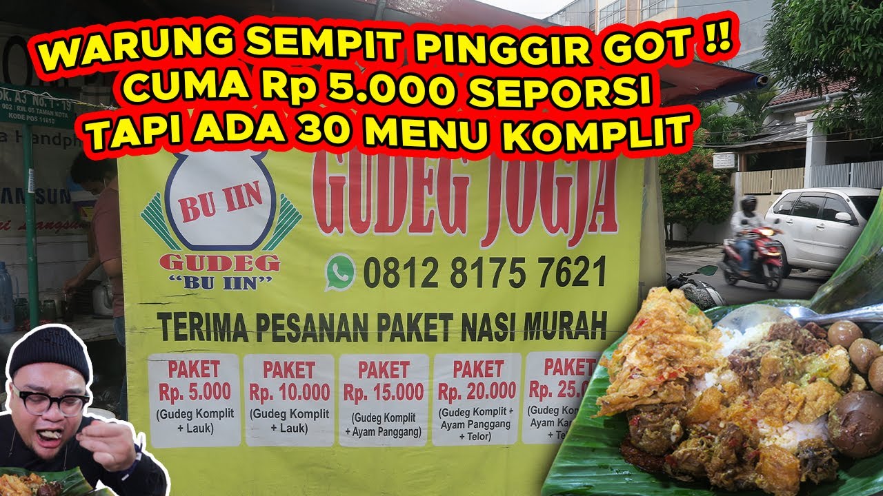 WARUNG GUDEG KECIL DI PINGGIR GOT!! CUMA 5 RIBU SEPORSI KOMPLIT!! MURAH