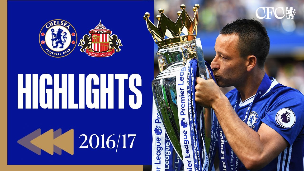 ⏪️ Chelsea 5-1 Sunderland | HIGHLIGHTS REWIND 16/17