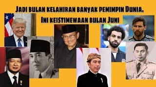 Jadi Bulan Kelahiran Banyak Pemimpin Dunia Ini Keistimewaan Orang yang Lahir di Bulan Juni