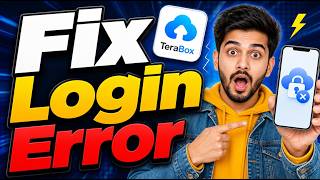 How To Fix Login Error On Terabox App [2026 Guide]