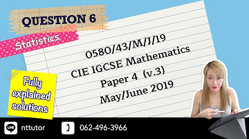 0580/43/M/J/19 [Question 6] CIE IGCSE Mathematics Paper 4 May/June 2019