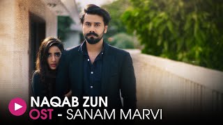 Naqab Zun | OST by Sanam Marvi | HUM Music