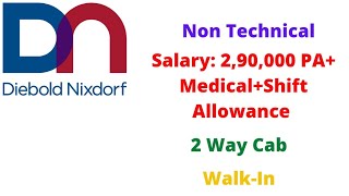 Diebold Company hiring Non Technical Diebold Company hiring 2022 Walk - In