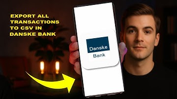 How To Export All Transactions To CSV In Danske Bank 2025 (QUICK START)