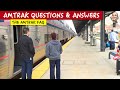 Twenty-seven Amtrak questions and answers