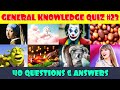 General knowledge trivia quiz part 23