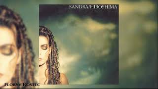 02.Sandra - Hiroshima (Extended Version)