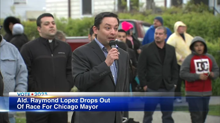 What led to Alderman Lopez's decision to drop out of mayor's race?