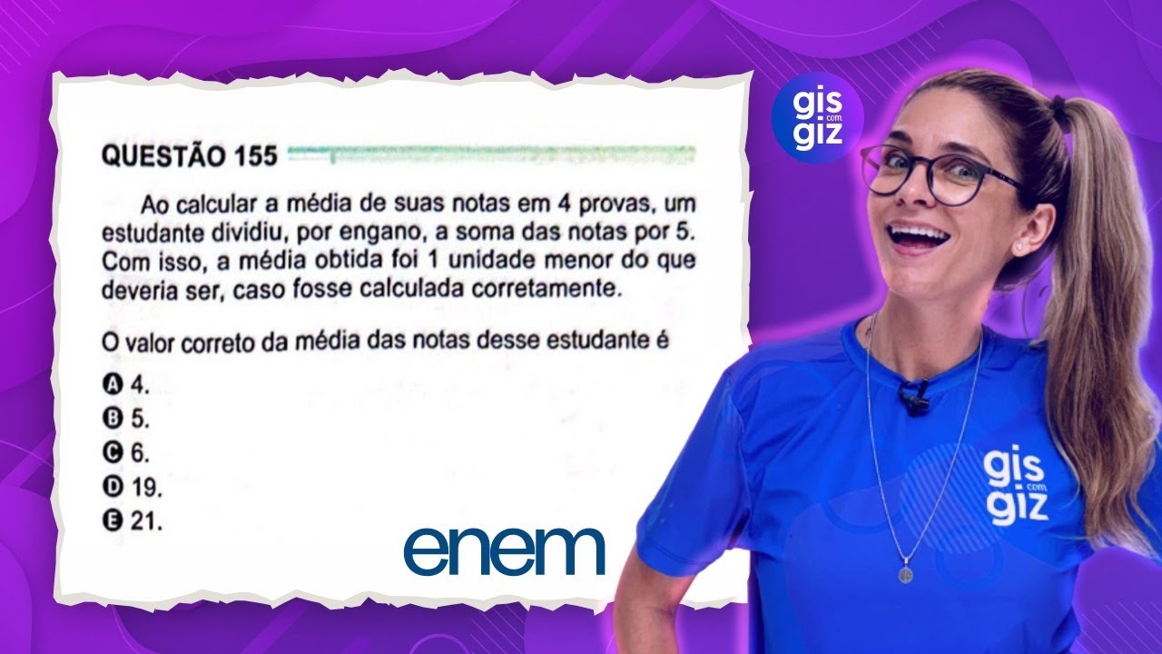ENEM - MÉDIA ARITMÉTICA  - QUESTÃO 155 PROVA VERDE 2024 MATEMÁTICA