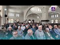 "تعظيم شعائر الله وأثره على القلوب".. خطبة الجمعة من جامع فاطمة الزهراء بحلب للشيخ علاء زيات