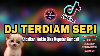 DJ TERDIAM SEPI REMIX 🔥 | NAZIA MARWIANA | VIDEO YG TERHAPUS #2