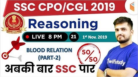 8:00 PM - SSC CPO 2019 (Tier-I) | Reasoning by Deepak Sir | Blood Relation (Part-2)