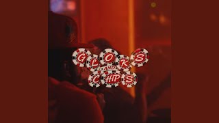 Full Glocks and Chips Guide
