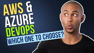 AWS AND AZURE DEVOPS | Difference Between Azure DevOps and AWS DevOps