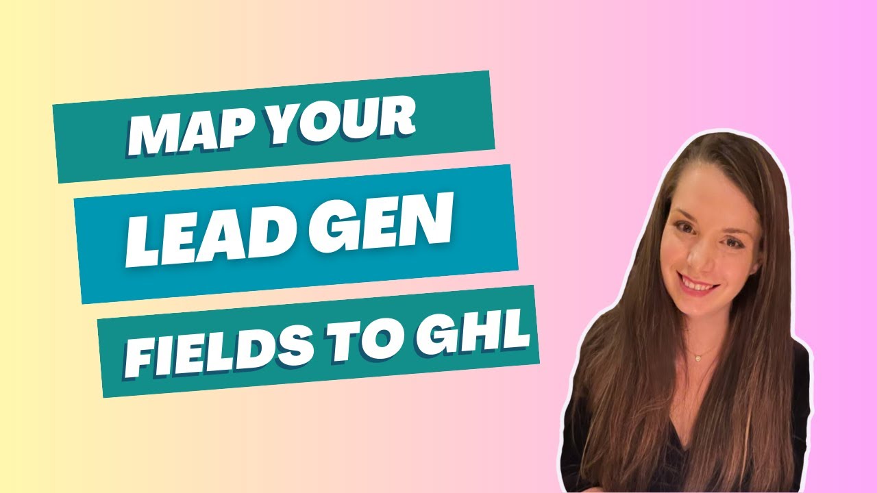 How To Map Facebook Fields In HighLevel From Lead Generation Campaign how-to-map-facebook-fields-in-highlevel-from-lead-generation-campaign