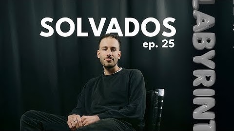 LABYRINTH 025 – Solvados (NOV / 2025)