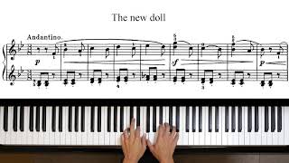 Tchaikovsky"The New Doll" Op.39 No.9 with score (from Album for the Young) ｜Ayato Sunabe
