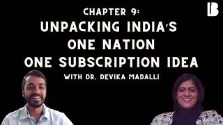 Open Access Chronicles: Unpacking India's One Nation One Subscription Idea (Chapter 9)