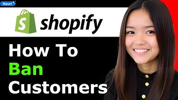 How to Ban Customers on Shopify 2025 (Step By Step)