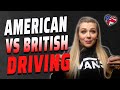 BRITISH VS AMERICAN DRIVING | AMANDA RAE