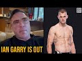 Ian Garry OUT of UFC 296...