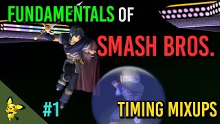 Smash Bros. Fundamentals #1 - Timing Mixups - Super Smash Bros. Melee
