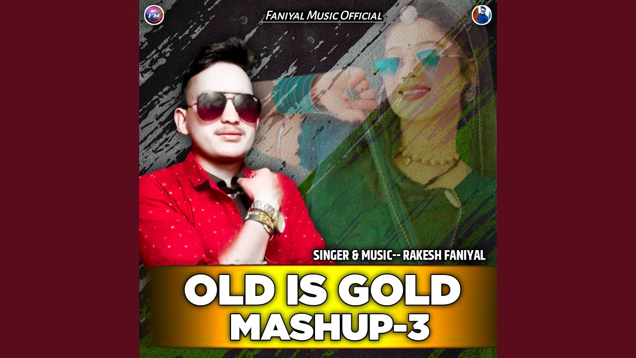 Old Is Gold Mashup 3 YouTube old-is-gold-mashup-3-youtube