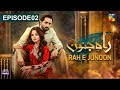Rah E Junoon Episode 02 ENG SUB 13 Nov Presented By Happilac Paints Danish Taimoor Komal Meer