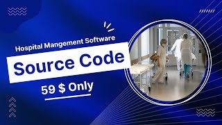 Smart Hospital Management  System Software Source Code (PHP /Laravel ) Only  59$