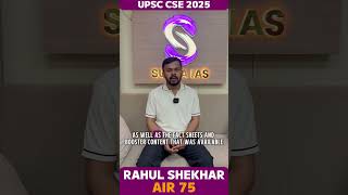 Rahul Shekhar - AIR 75 | UPSC CSE 2025 | Topper Testimonials | Sunya IAS | #UPSCtopper