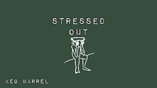 Stressed Out - Twenty One Pilots