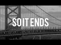 S.O. "So It Ends" Official Music Video (@sothekid, @lampmode)