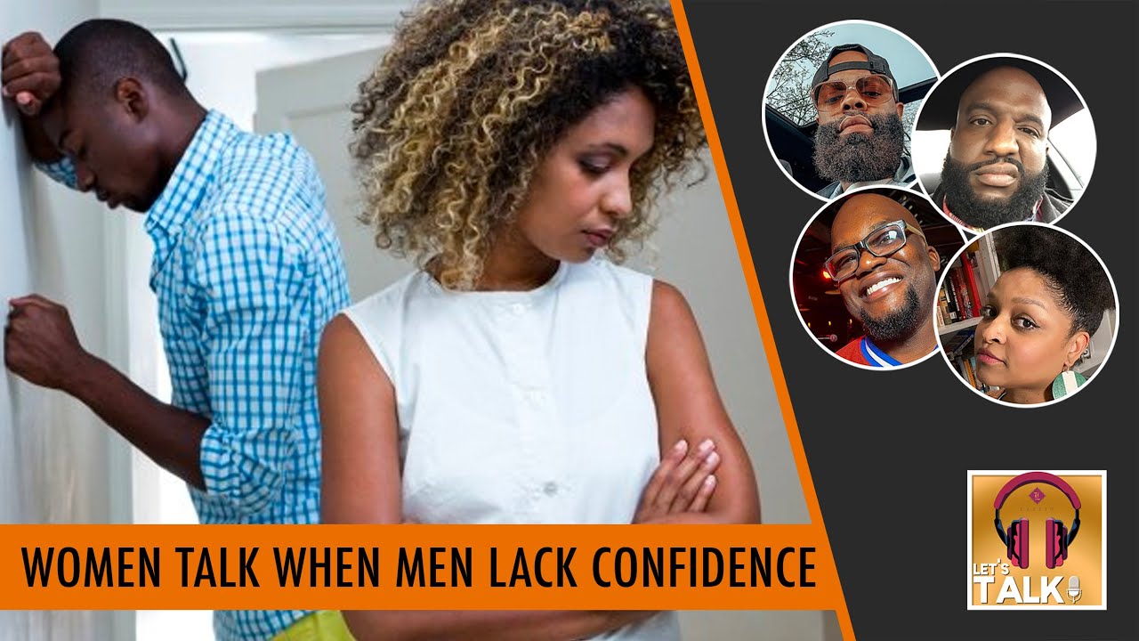 The ladies explain the experiences in dealing with MEN WHO LACK CONFIDENCE | Lapeef "Let's Talk"