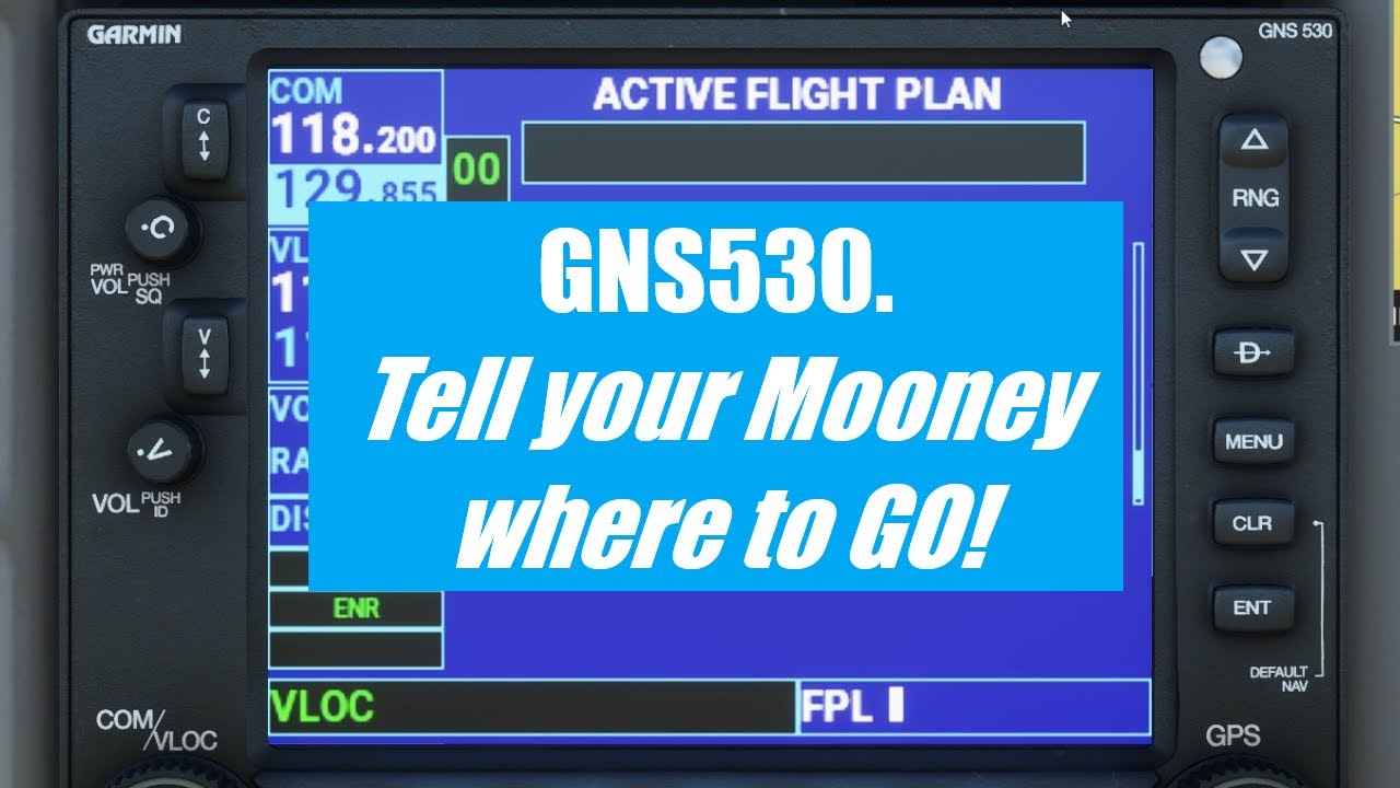 GNS530 Flight Planning, Carenado Mooney, MSFS2020