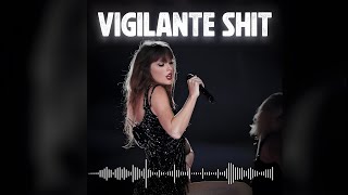 Vigilante Shit but Youre In A Dark Hall Planning Revenge  Taylor Swift  Reverb Version