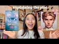 Explaining the entire plot of UNRAVEL ME (in all it's melodrama and angst)