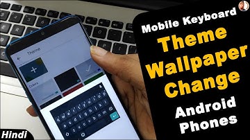 Mobile ka KeyBoard Theme kaise change kare ,How to change keypad Theme in hindi #keypadtheme #change