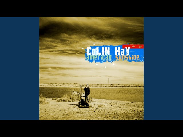 Colin Hay - Oh California