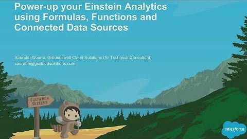 Power-Up Your Einstein Analytics Using Formulas, Functions, & Connected Data