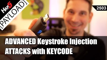Advanced Keystroke Injection Attacks using Key Codes - Hak5 2503 [Cyber Security Education]