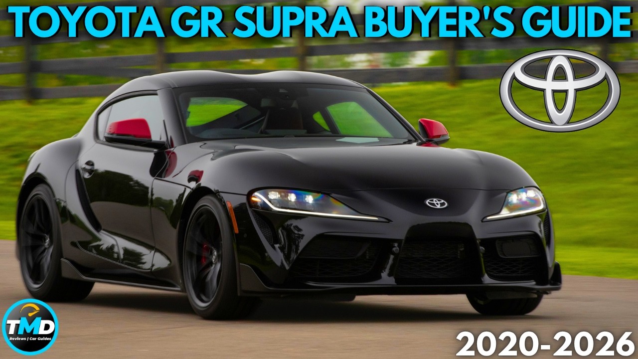 Toyota GR Supra A90 Buyers guide (2020-2026) Avoid buying a broken