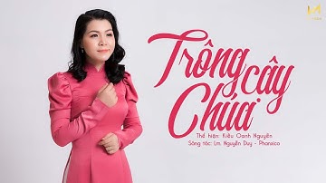 Trông Cậy Chúa (Sáng tác: Lm. Nguyễn Duy - Phanxico) - Kiều Oanh Nguyễn | Official Lyric Video