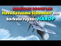 Hava Savunma Sistemi Avcısı: HARPY ve HAROP