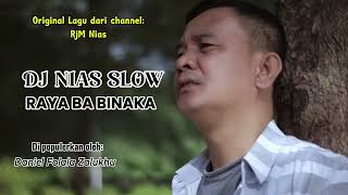 Download Lagu DJ SLOW NIAS - RAYA BA BINAKA MP3