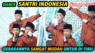 DANCE SANTRI INDONESIA