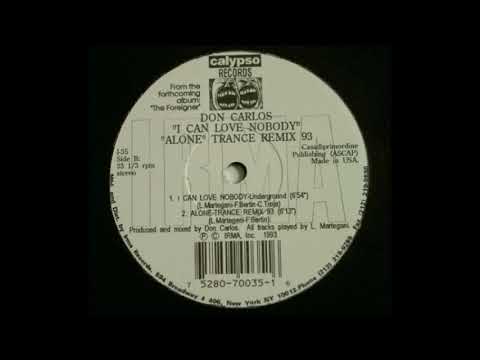 Don Carlos –  Alone (Trance Remix 93)