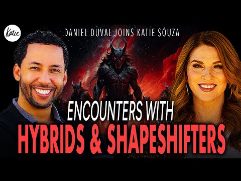 Encounters With Hybrids Shapeshifters Daniel Duval Joins Katie Souza