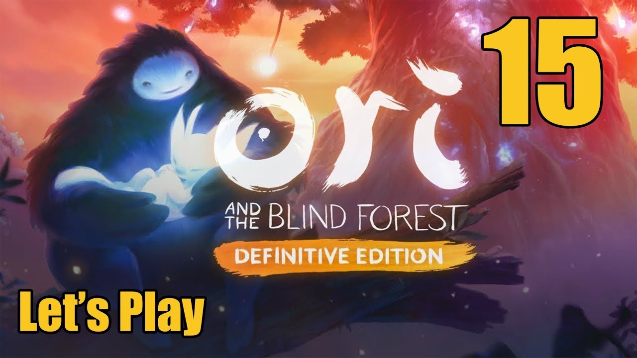 Ori And The Blind Forest Let s Play Part 15 Sorrow Pass YouTube